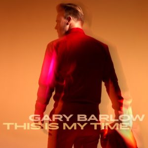 Gary Barlow - This Is My Time
