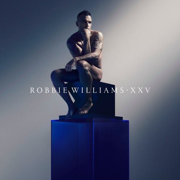 https://retropopmagazine.com/wp-content/uploads/2022/09/Robbie-Williams-XXV-Sony.jpeg