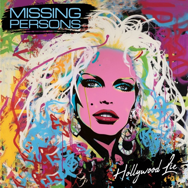 Missing Persons Hollywood Lie
